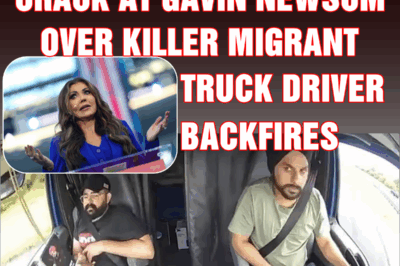 ‘ICE Barbie’ Kristi Noem’s crack at Gavin Newsom over killer migrant truck driver backfires