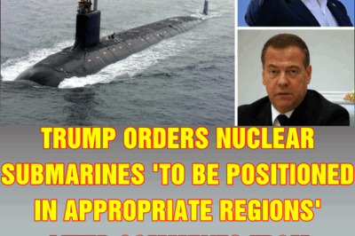Trump orders nuclear submarines ‘to be positioned in appropriate regions’ after comments from Russia’s ex-president