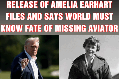 Now Trump demands release of Amelia Earhart files and says world must know fate of missing aviator