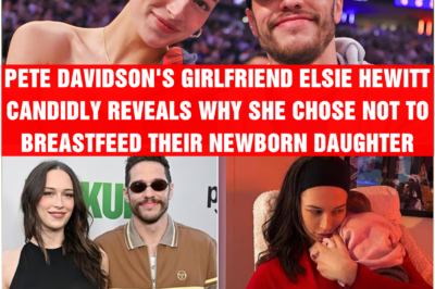 Pete Davidson’s girlfriend Elsie Hewitt candidly reveals why she chose not to breastfeed their newborn daughter